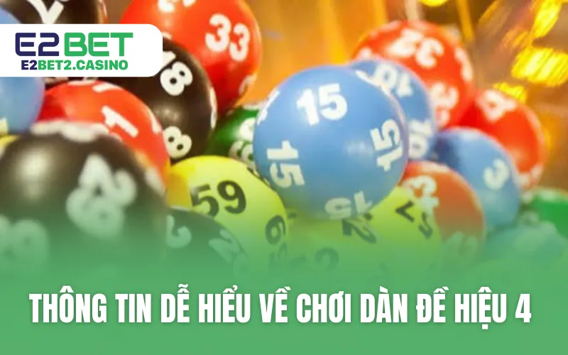 Thông tin dễ hiểu về chơi dàn đề hiệu 4
